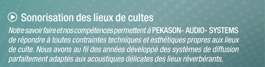 sonorisation des lieux de cultes